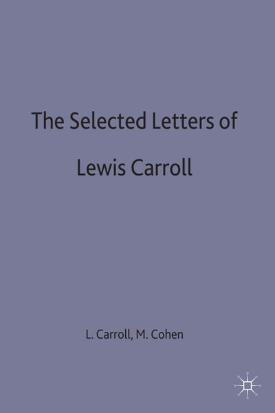 Produktbild: The Selected Letters of Lewis Carroll