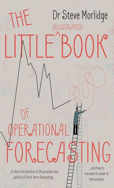 Produktbild: The Little (illustrated) Book of Operational Forecasting