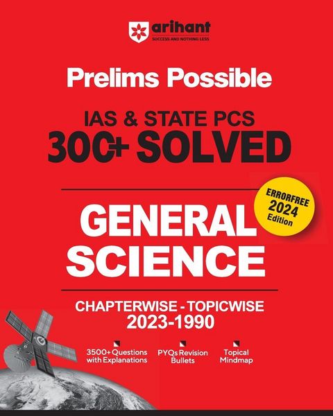 Produktbild: Arihant Prelims Possible IAS and State PCS Examinations 300+ Solved Chapterwise Topicwise (1990-2023) General Science | 3500+ Questions With Explanations | PYQs Revision Bullets | Topical Mindmap | Errorfree 2024 Edition