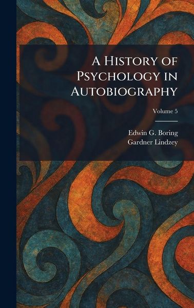 Produktbild: A History of Psychology in Autobiography