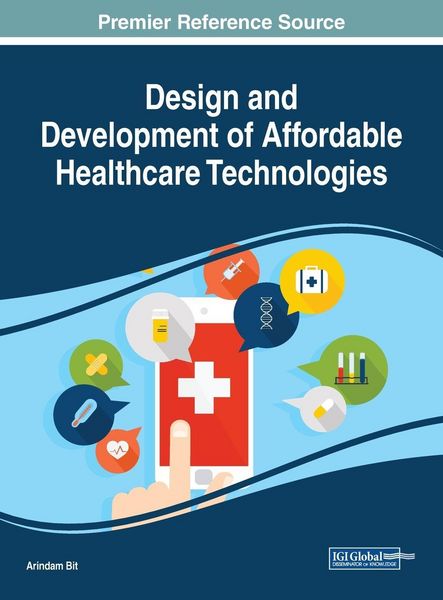 Produktbild: Design and Development of Affordable Healthcare Technologies