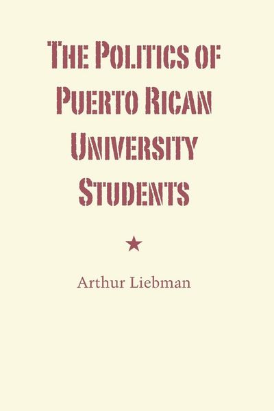 Produktbild: The Politics of Puerto Rican University Students