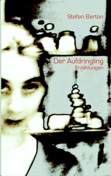 Produktbild: Der Aufdringling