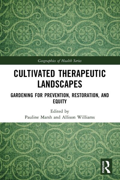 Produktbild: Cultivated Therapeutic Landscapes