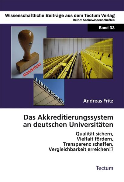 Produktbild: Das Akkreditierungssystem an deutschen Universit&auml;ten