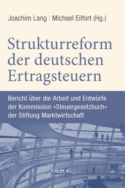 Produktbild: Strukturreform der deutschen Ertragsteuern
