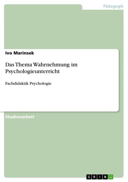 Produktbild: Das Thema Wahrnehmung im Psychologieunterricht