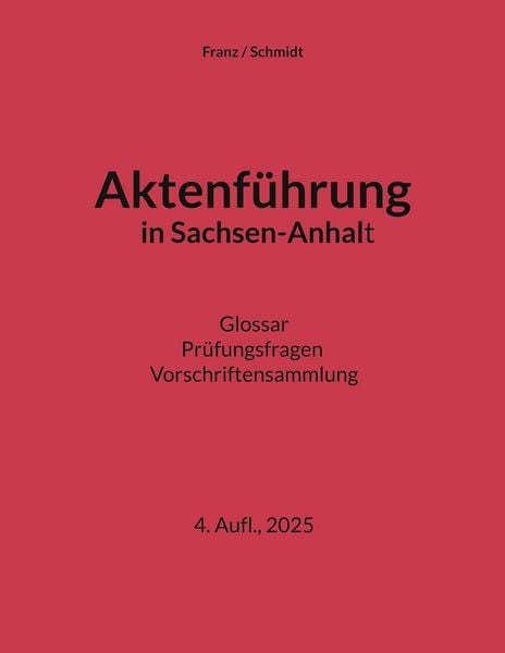 Produktbild: Aktenführung in Sachsen-Anhalt