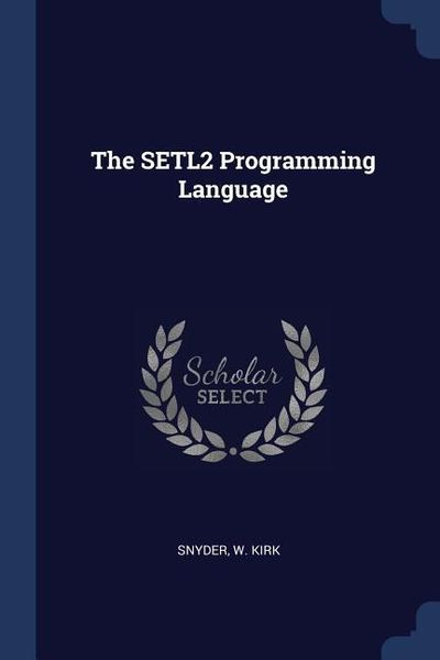 Produktbild: The SETL2 Programming Language