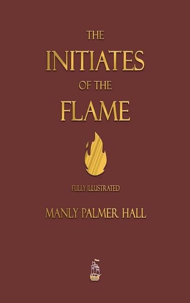 Produktbild: The Initiates of the Flame - Fully Illustrated Edition