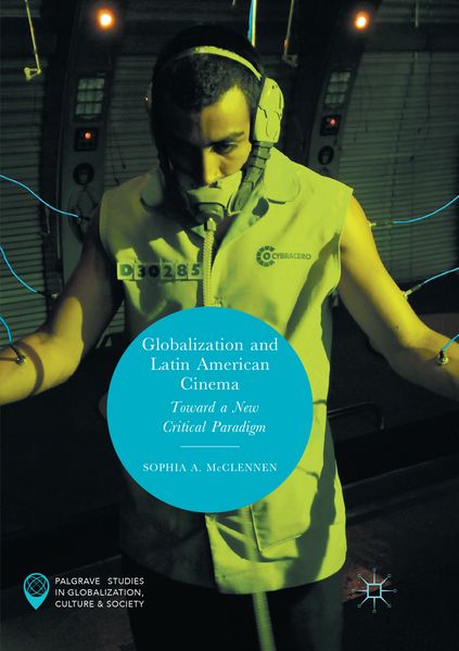 Produktbild: Globalization and Latin American Cinema