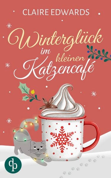 Produktbild: Wintergl&uuml;ck im kleinen Katzencaf&eacute; | Ein weihnachtlicher Liebesroman