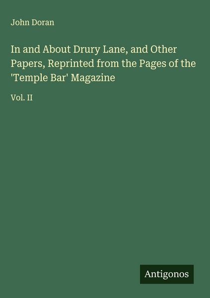 Produktbild: In and About Drury Lane, and Other Papers, Reprinted from the Pages of the 'Temple Bar' Magazine
