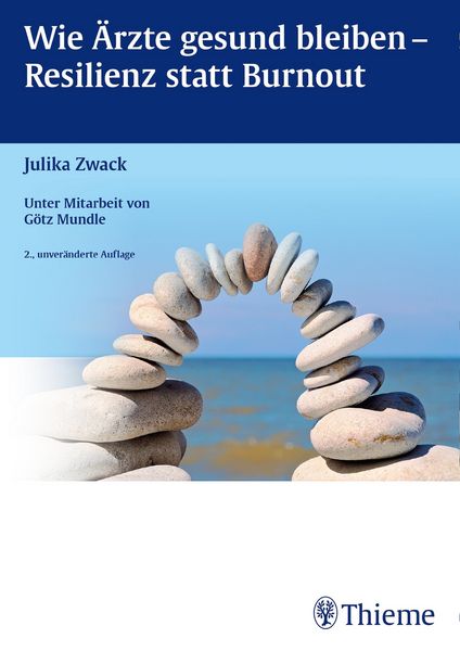 Produktbild: Wie &Auml;rzte gesund bleiben - Resilienz statt Burnout