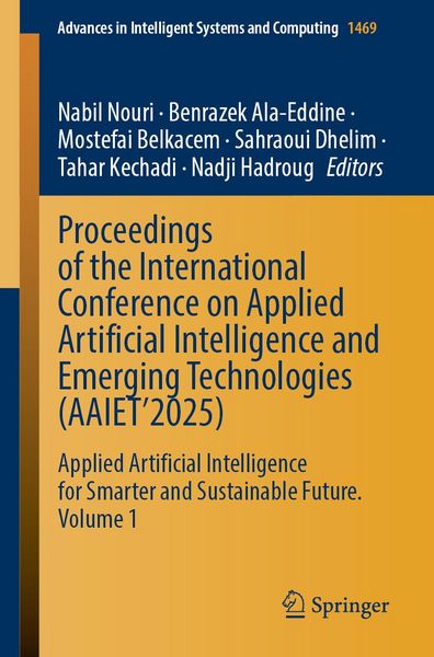 Produktbild: Proceedings of the International Conference on Applied Artificial Intelligence and Emerging Technologies (AAIET&rsquo;2025)
