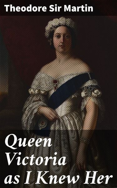 Produktbild: Queen Victoria as I Knew Her