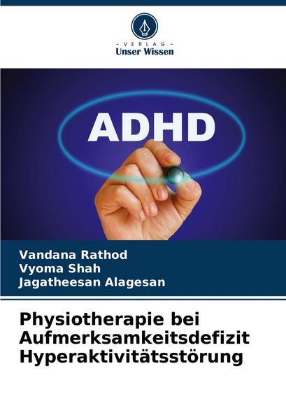 Produktbild: Physiotherapie bei Aufmerksamkeitsdefizit Hyperaktivit&auml;tsst&ouml;rung