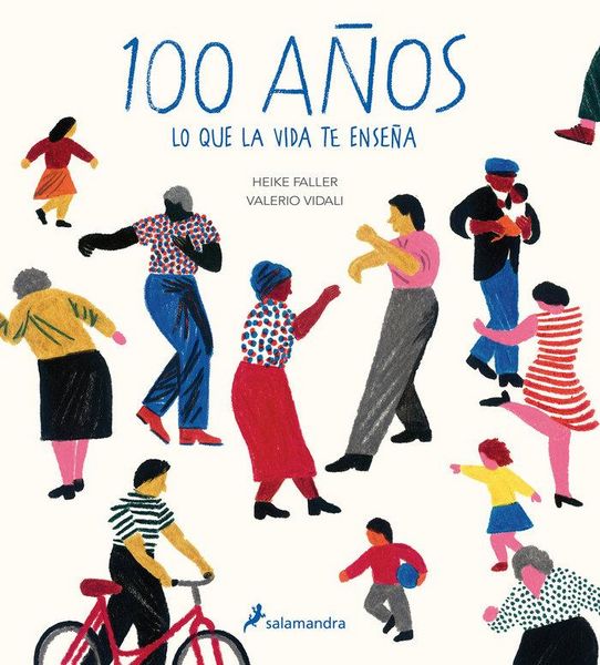 Produktbild: 100 A&ntilde;os: Lo Que La Vida Te Ense&ntilde;a / Hundred: What You Learn in a Lifetime