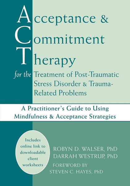 Produktbild: Acceptance and Commitment Therapy for the Treatment of Post-Traumatic Stress Disorder and Trauma-Related Problems