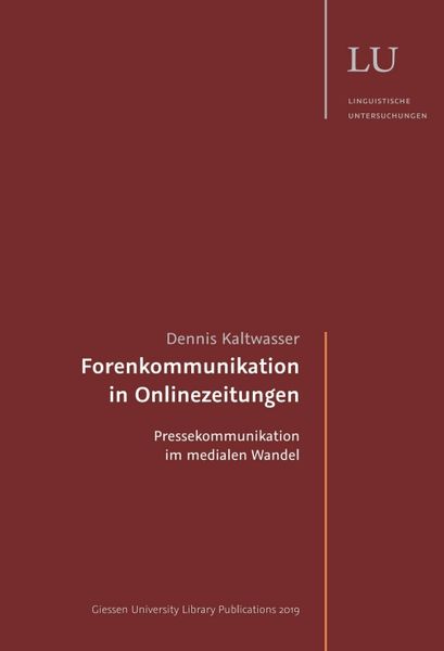 Forenkommunikation in Onlinezeitungen, Taschenbuch von Dennis Kaltwasser, Tredition, 9783749734702