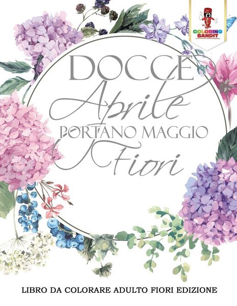 Produktbild: Docce Aprile Portano Maggio Fiori