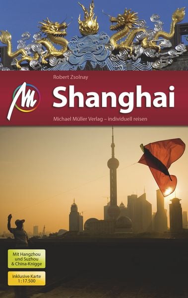 Produktbild: Shanghai MM-City Reisef&uuml;hrer Michael M&uuml;ller Verlag