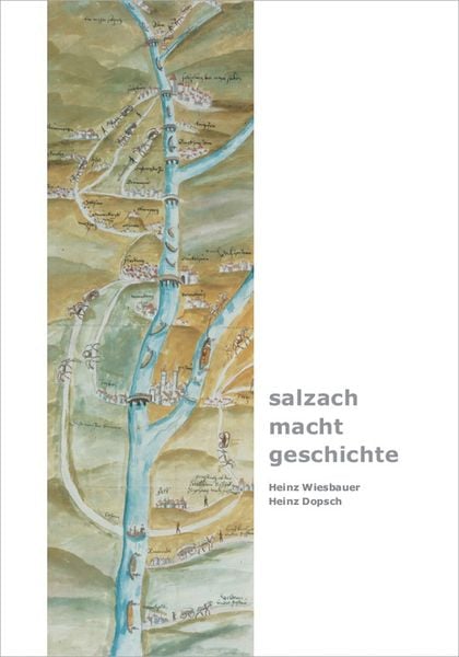 Produktbild: Salzach &middot; macht &middot; geschichte