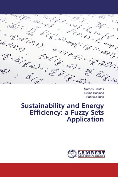Produktbild: Sustainability and Energy Efficiency: a Fuzzy Sets Application