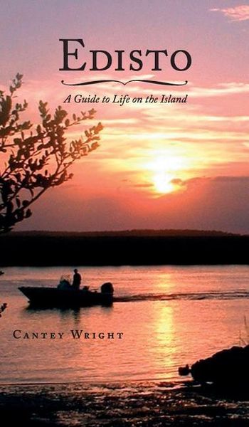 Produktbild: Edisto: A Guide to Life on the Island