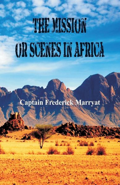 Produktbild: The Mission or Scenes in Africa