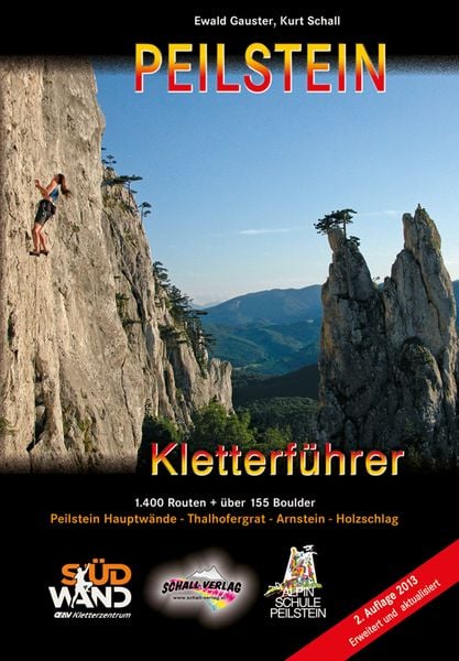 Peilstein-Kletterführer, Taschenbuch von Ewald Gauster , Kurt Schall, Schall-Verlag, 9783900533700