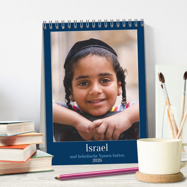 Produktbild: Israel und hebr&auml;ische Namen Gottes (Tischkalender 2026 DIN A5 hoch), CALVENDO Monatskalender