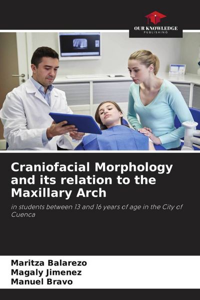 Produktbild: Craniofacial Morphology and its relation to the Maxillary Arch