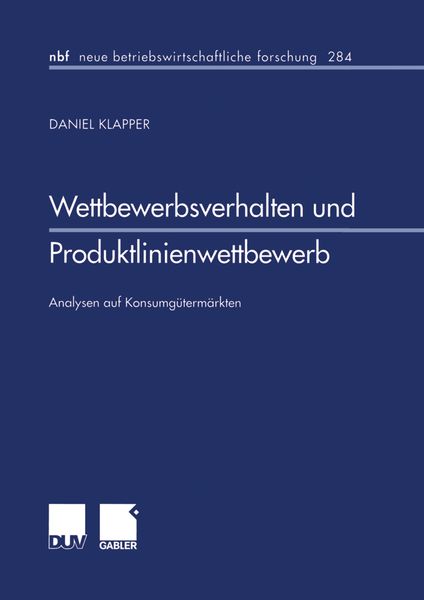 Produktbild: Wettbewerbsverhalten und Produktlinienwettbewerb