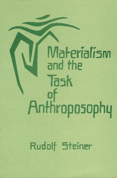 Produktbild: Materialism and the Task of Anthroposophy
