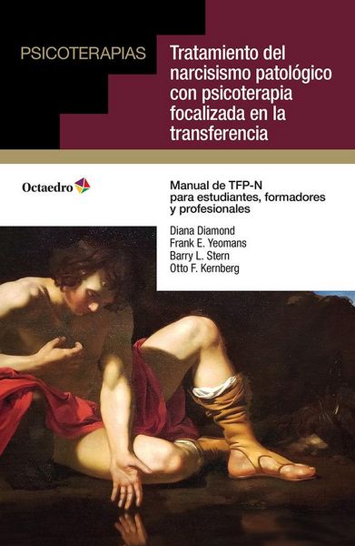 Produktbild: Tratamiento del narcisismo patol&oacute;gico con psicoterapia focalizada en la transferencia