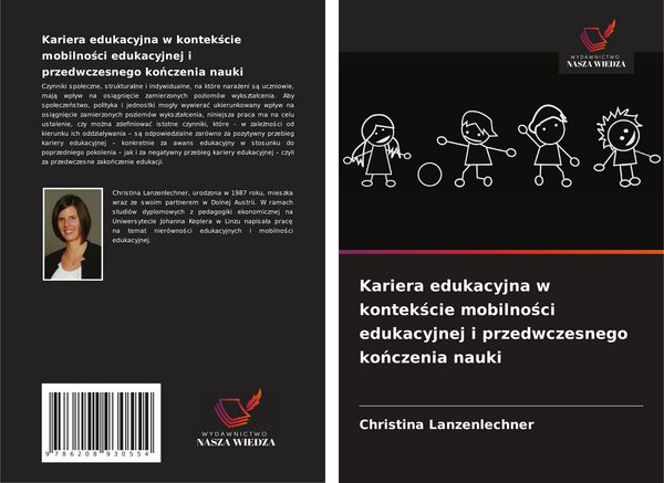 Produktbild: Kariera edukacyjna w kontek&iquest;cie mobilno&iquest;ci edukacyjnej i przedwczesnego ko&iquest;czenia nauki