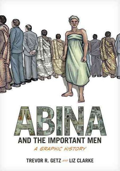 Produktbild: Abina and the Important Men: A Graphic History
