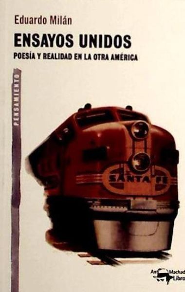 Produktbild: Mil&aacute;n Damilano, E: Ensayos unidos : poes&iacute;a y realidad en la