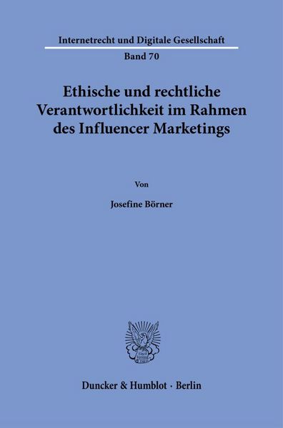 Produktbild: Ethische und rechtliche Verantwortlichkeit im Rahmen des Influencer Marketings