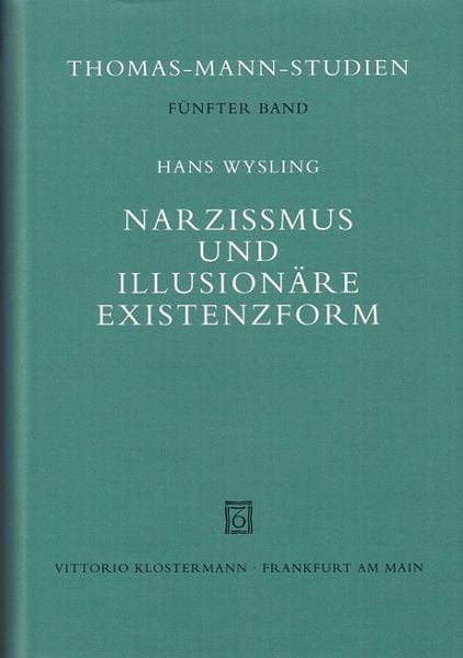 Produktbild: Narzi&szlig;mus und illusion&auml;re Existenzform