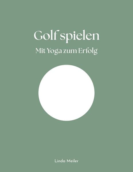 Produktbild: Golf spielen - Mit Yoga zum Erfolg
