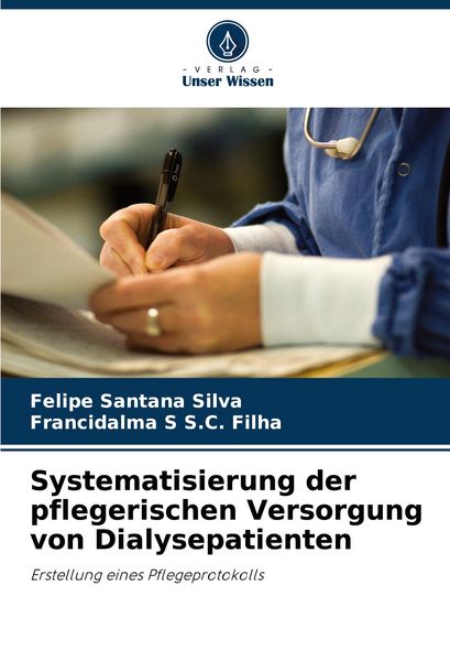 Produktbild: Systematisierung der pflegerischen Versorgung von Dialysepatienten