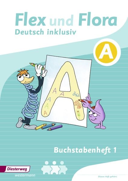 Flex und Flora - Deutsch inklusiv Ausgabe 2017, Geheftet von , Verlag Moritz Diesterweg in Westermann Bildungsmedien, 978-3-425-14702-4