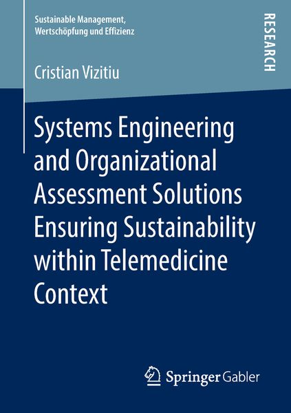 Produktbild: Systems Engineering and Organizational Assessment Solutions Ensuring Sustainability within Telemedicine Context