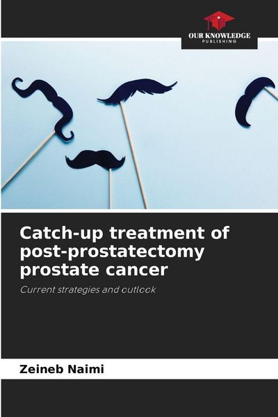 Produktbild: Catch-up treatment of post-prostatectomy prostate cancer