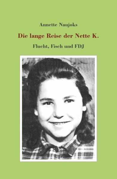 Produktbild: Die lange Reise der Nette K.