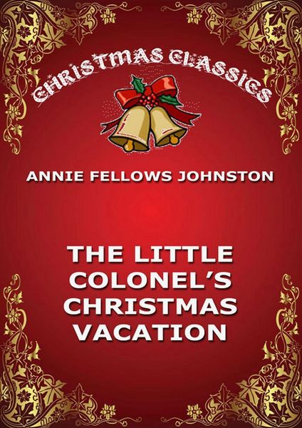 Produktbild: The Little Colonel's Christmas Vacation