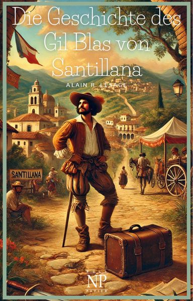 Produktbild: Die Geschichte des Gil Blas von Santillana