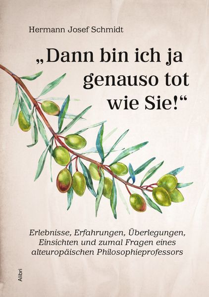 Produktbild: "Dann bin ich ja genauso tot wie Sie!"